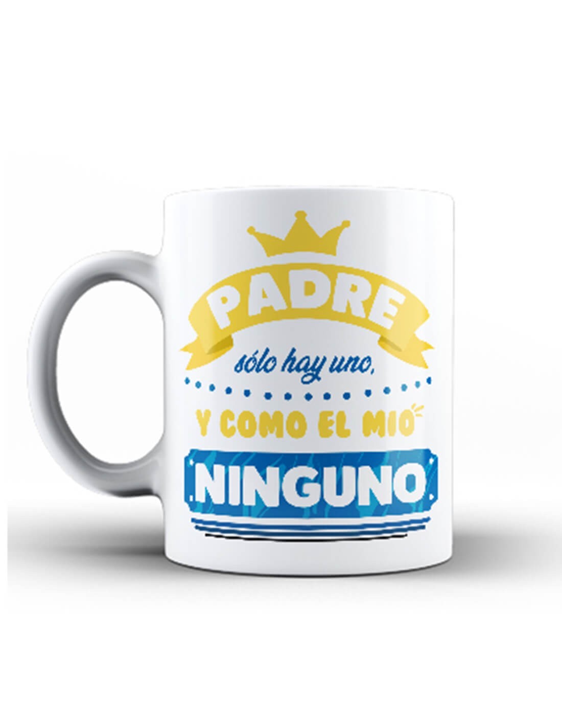 Dulcissimo Padre Solo Hay Uno Taza de Cerámica